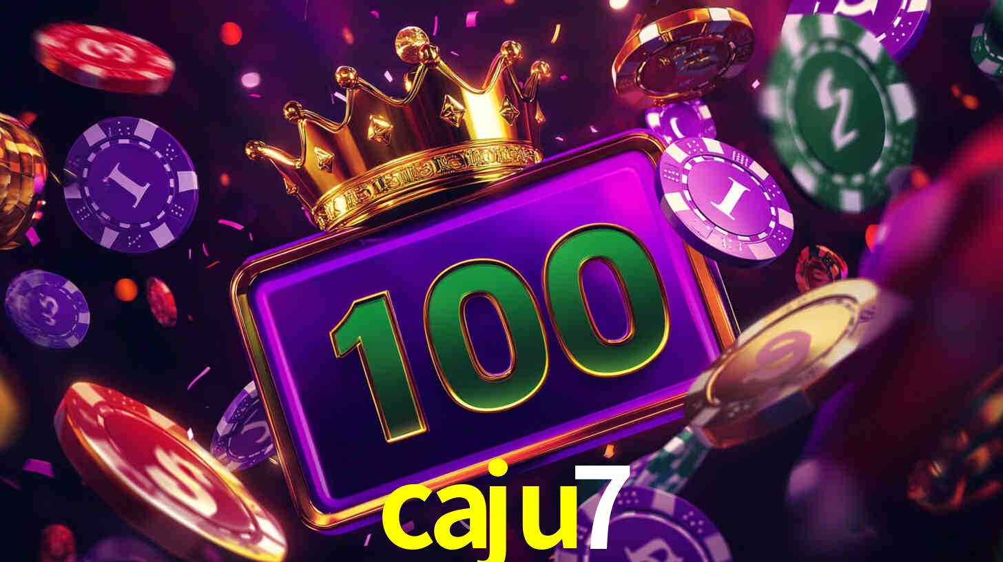 Welcome Bonus caju7